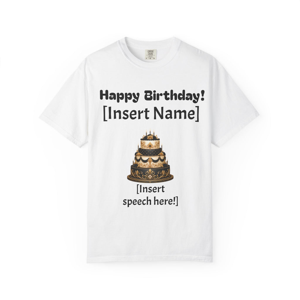 Birthday Cake Personalized T‑Shirt — "Happy Birthday! [Insert Name]" Customizable Tee
