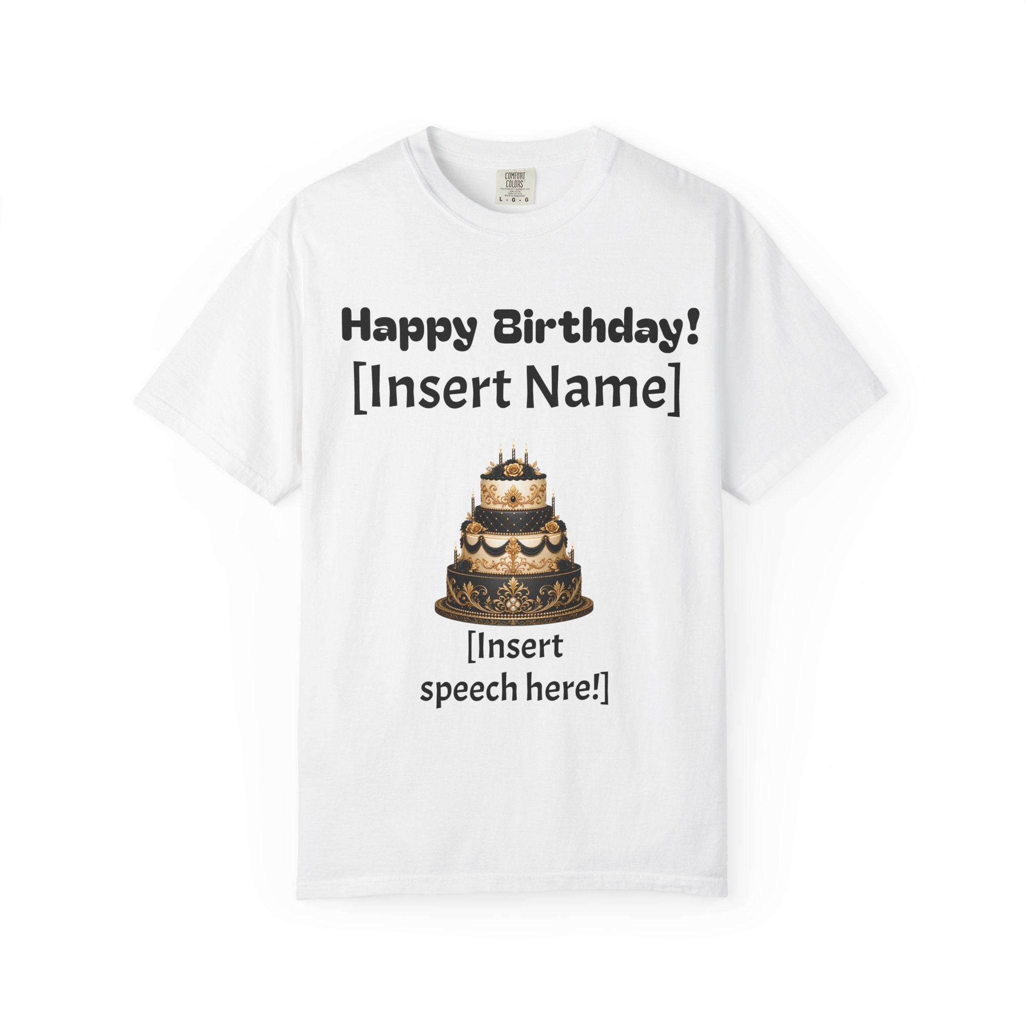 Birthday Cake Personalized T‑Shirt — "Happy Birthday! [Insert Name]" Customizable Tee