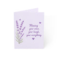 Sympathy Miss You Greeting Card – "Missing your voice, your laugh, your everything" (Lavender)