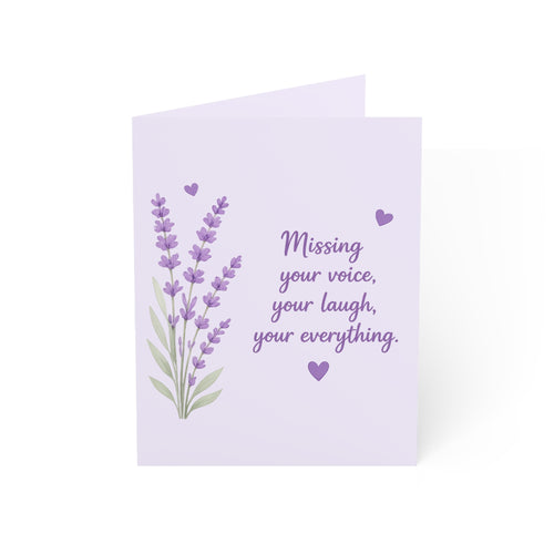 Sympathy Miss You Greeting Card – "Missing your voice, your laugh, your everything" (Lavender)