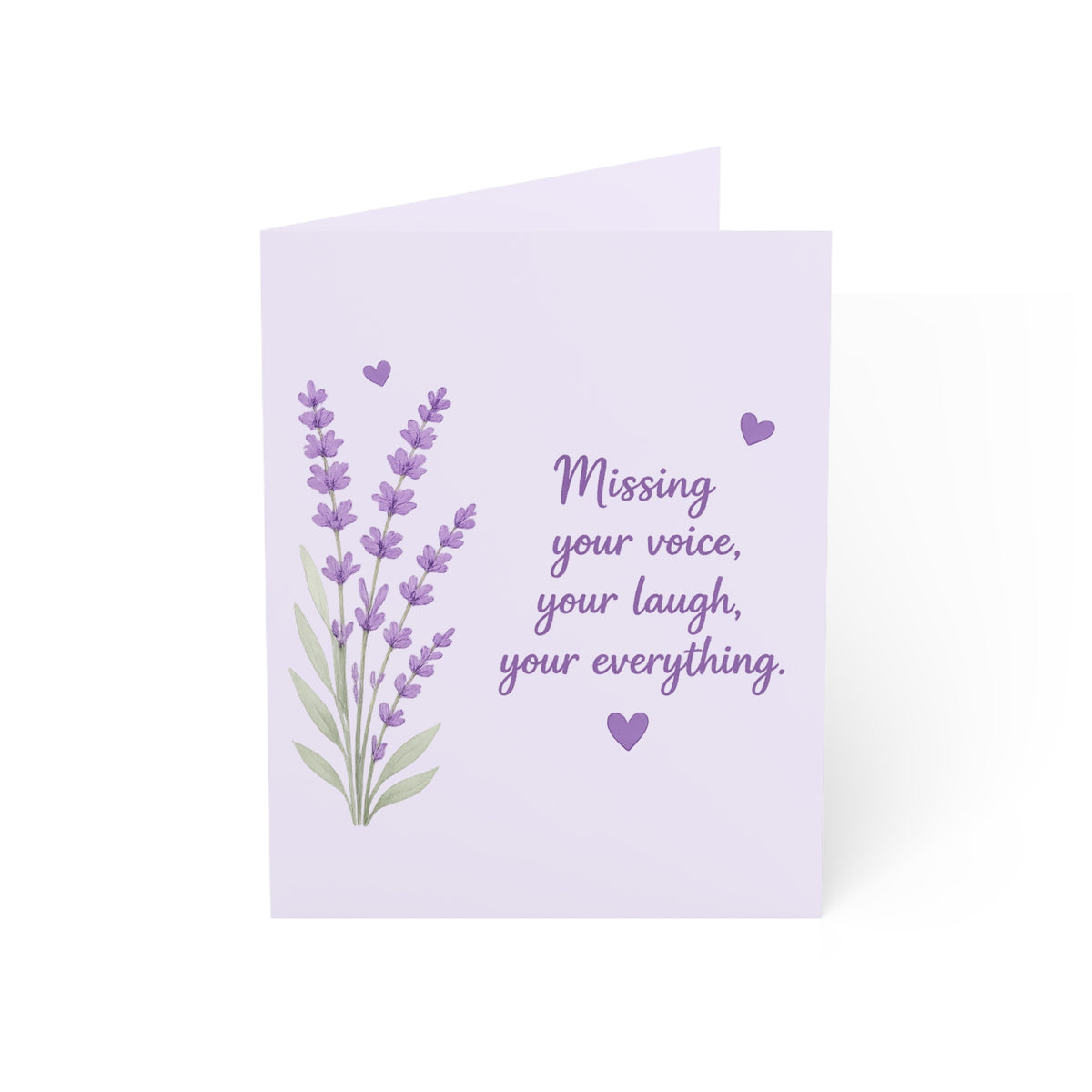 Sympathy Miss You Greeting Card – "Missing your voice, your laugh, your everything" (Lavender)