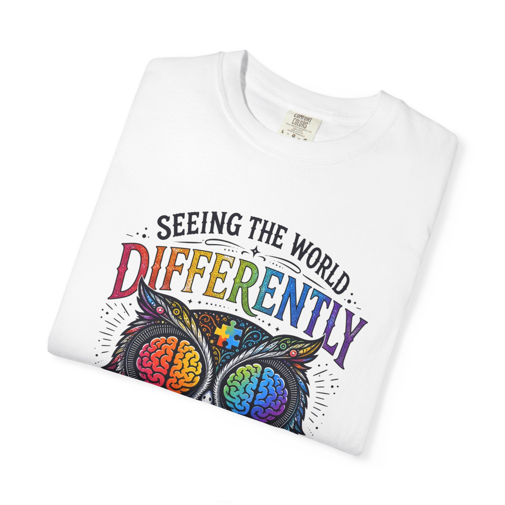 Seeing the World Differently Owl T-Shirt — Colorful Psychedelic Autism Awareness Tee