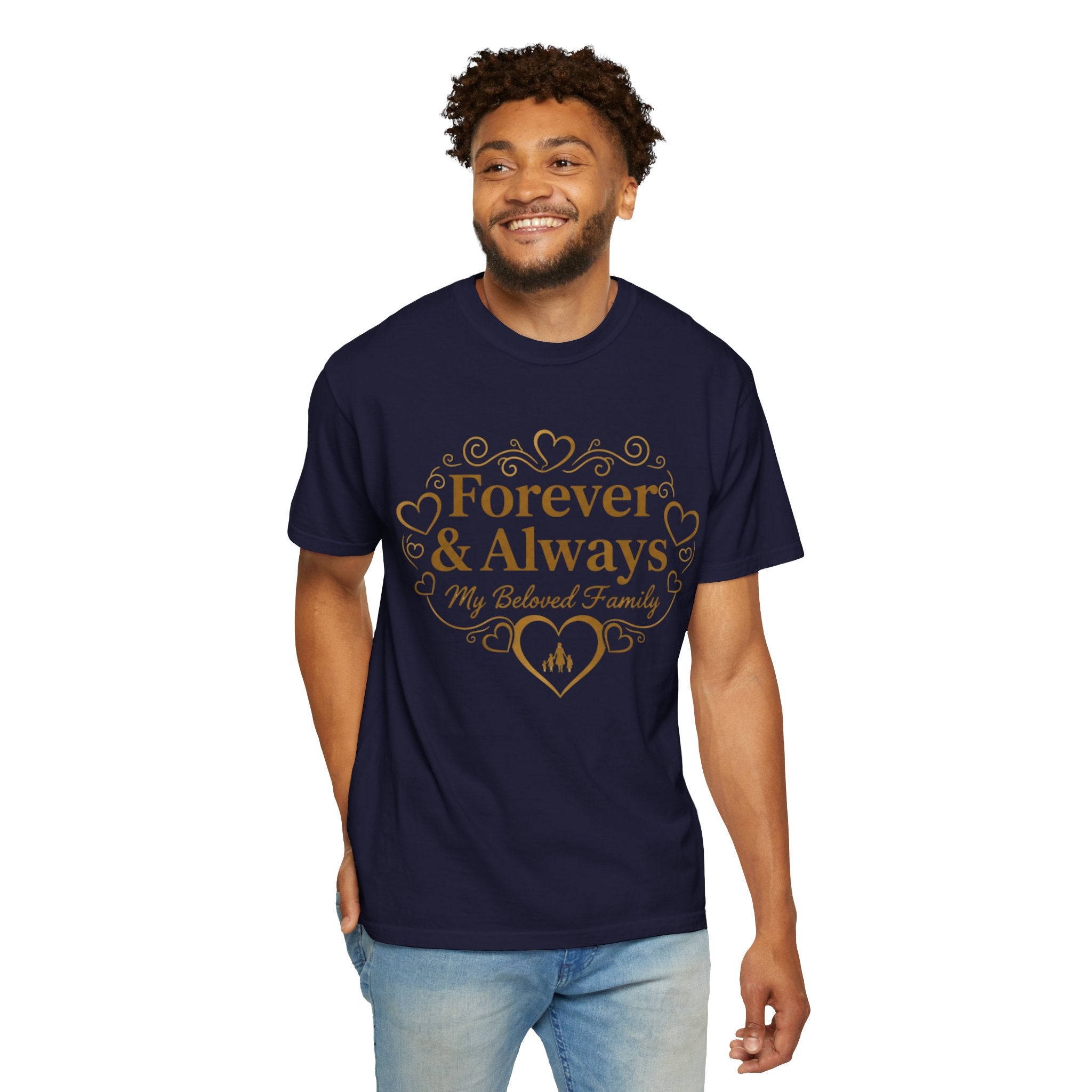 Forever & Always "My Beloved Family" T-Shirt