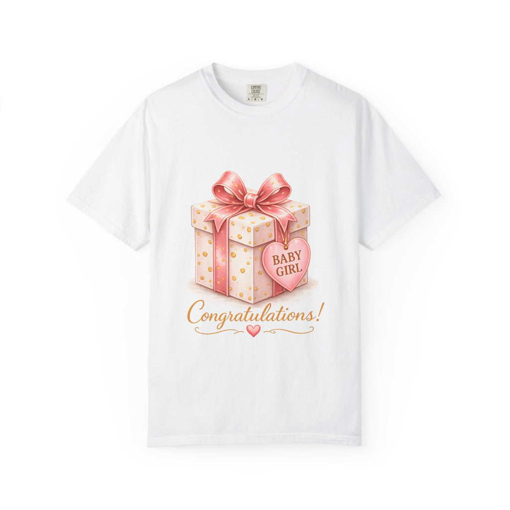 Baby Girl Congratulations Gift Present T-Shirt — Newborn Gift Tee