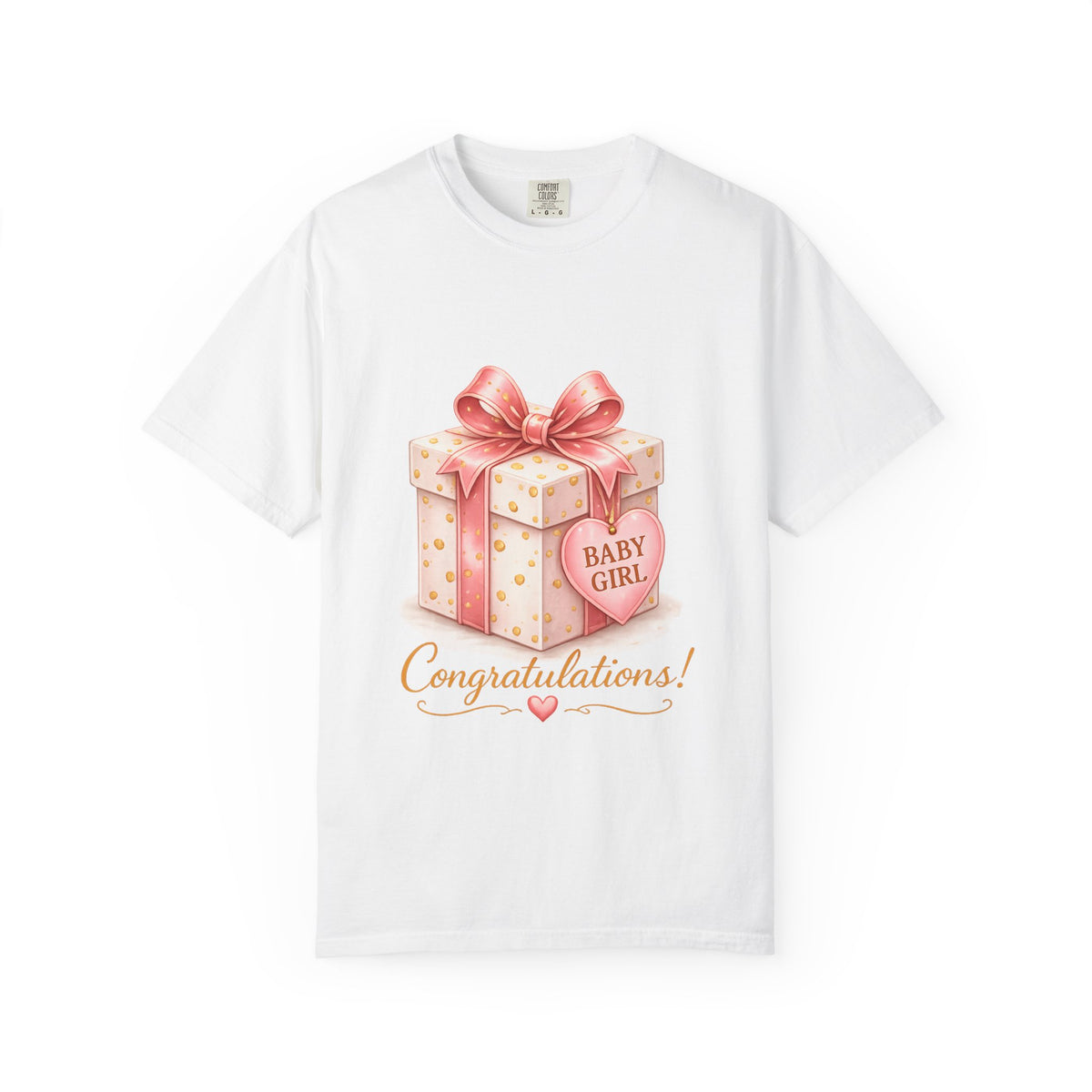 Baby Girl Congratulations Gift Present T-Shirt — Newborn Gift Tee
