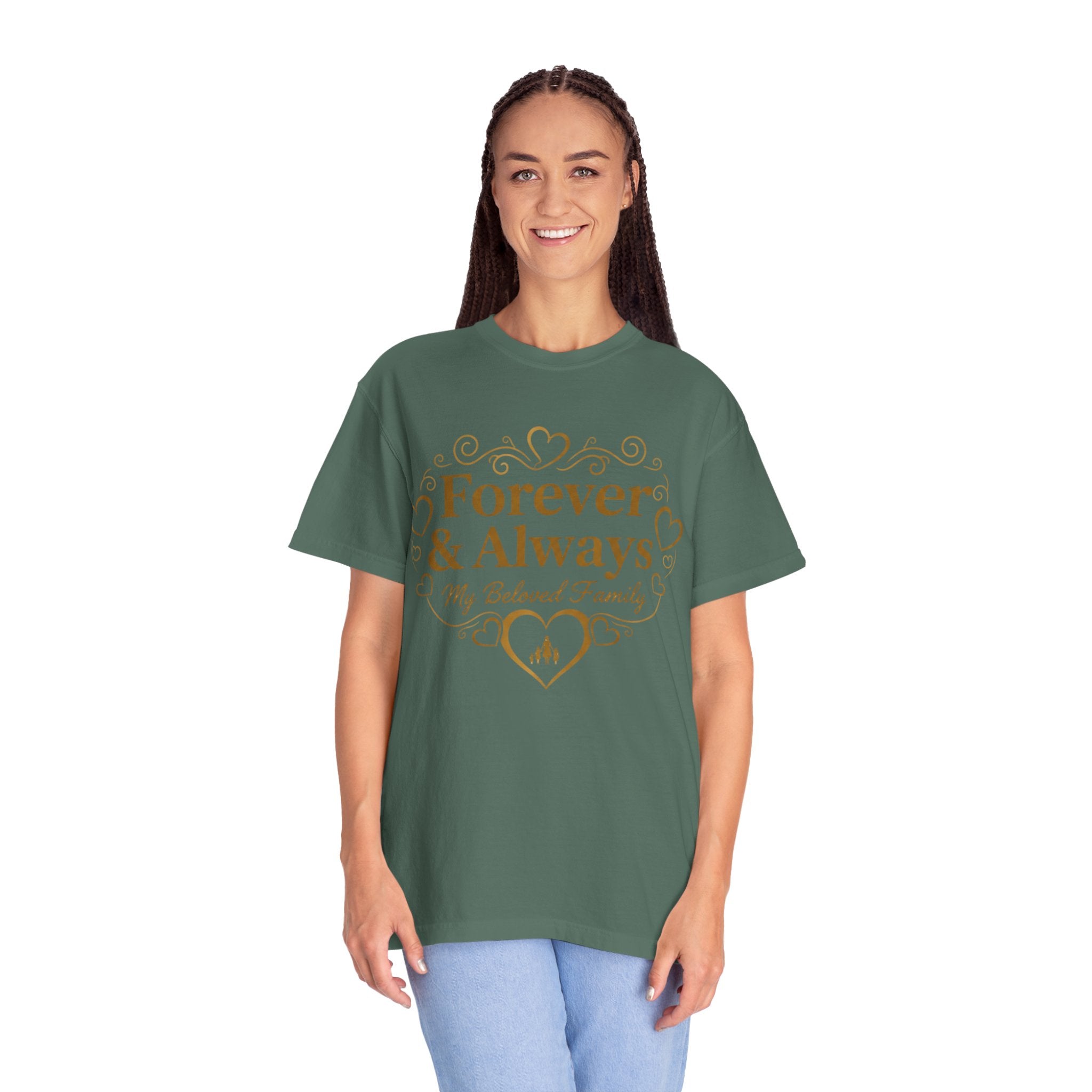 Forever & Always "My Beloved Family" T-Shirt