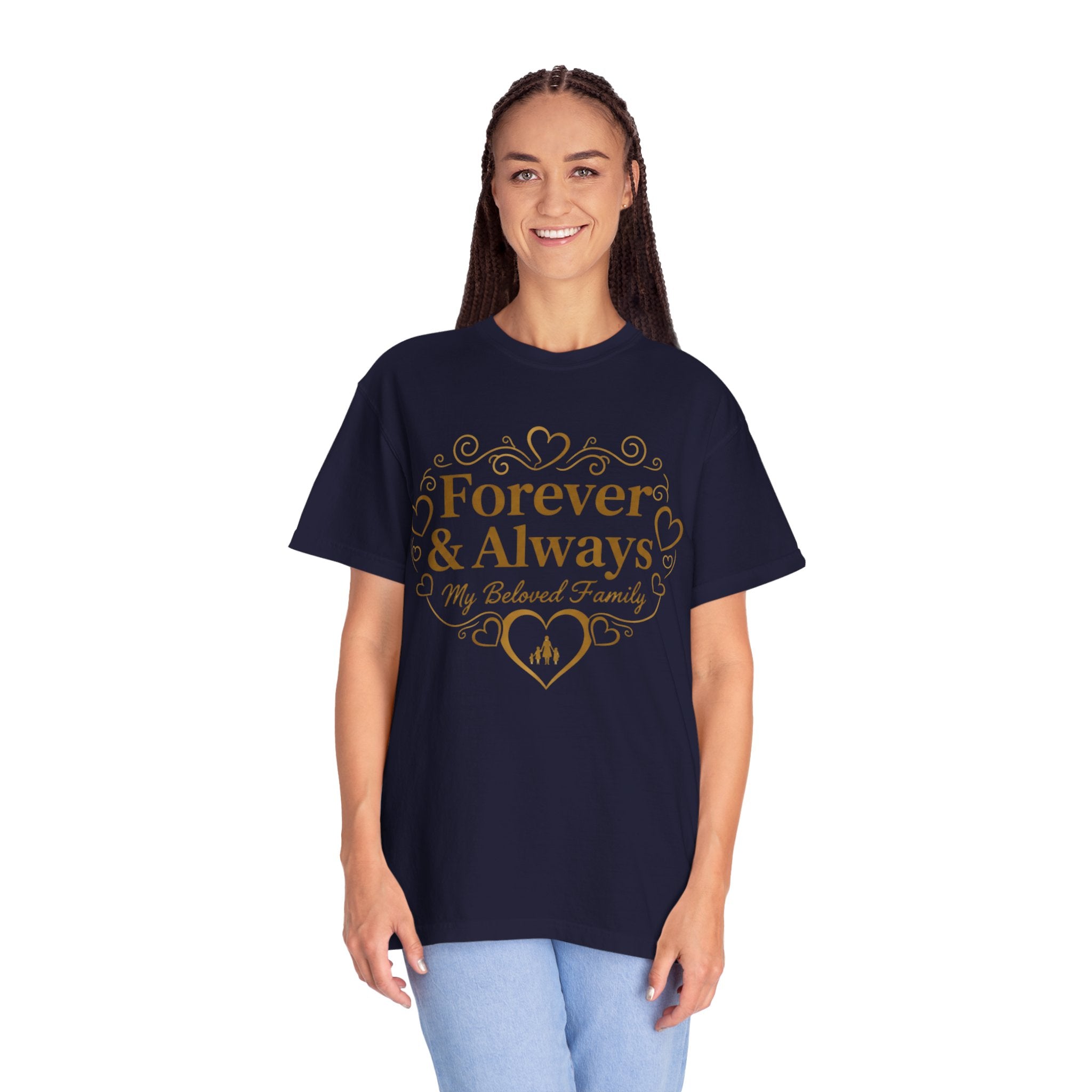 Forever & Always "My Beloved Family" T-Shirt