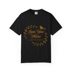 Love You More Tee — "Love You More, Always & Forever" Floral Bird T-Shirt