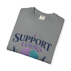 Support Looks Different on Everyone T-Shirt