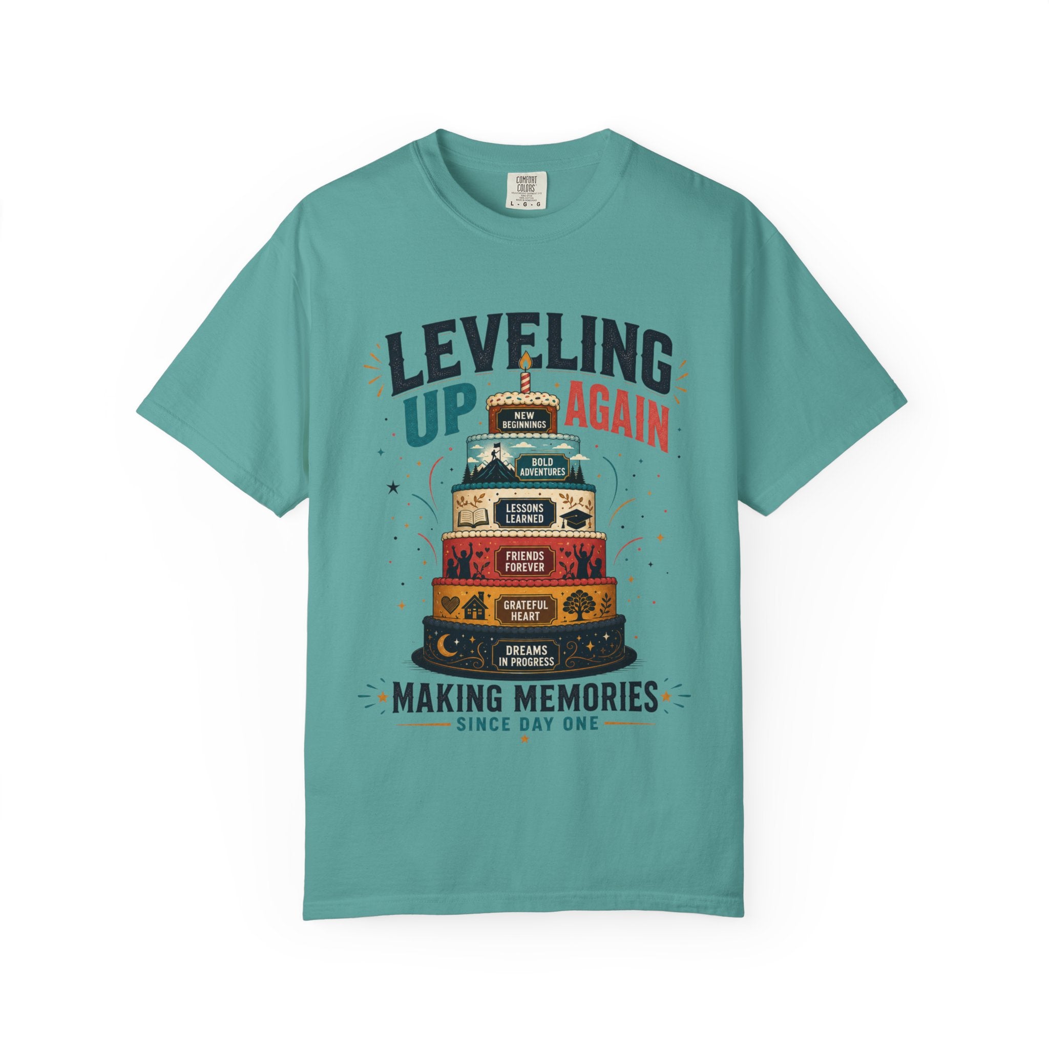 Leveling Up Again T-Shirt — "Making Memories Since Day One" Gamer Birthday Tee