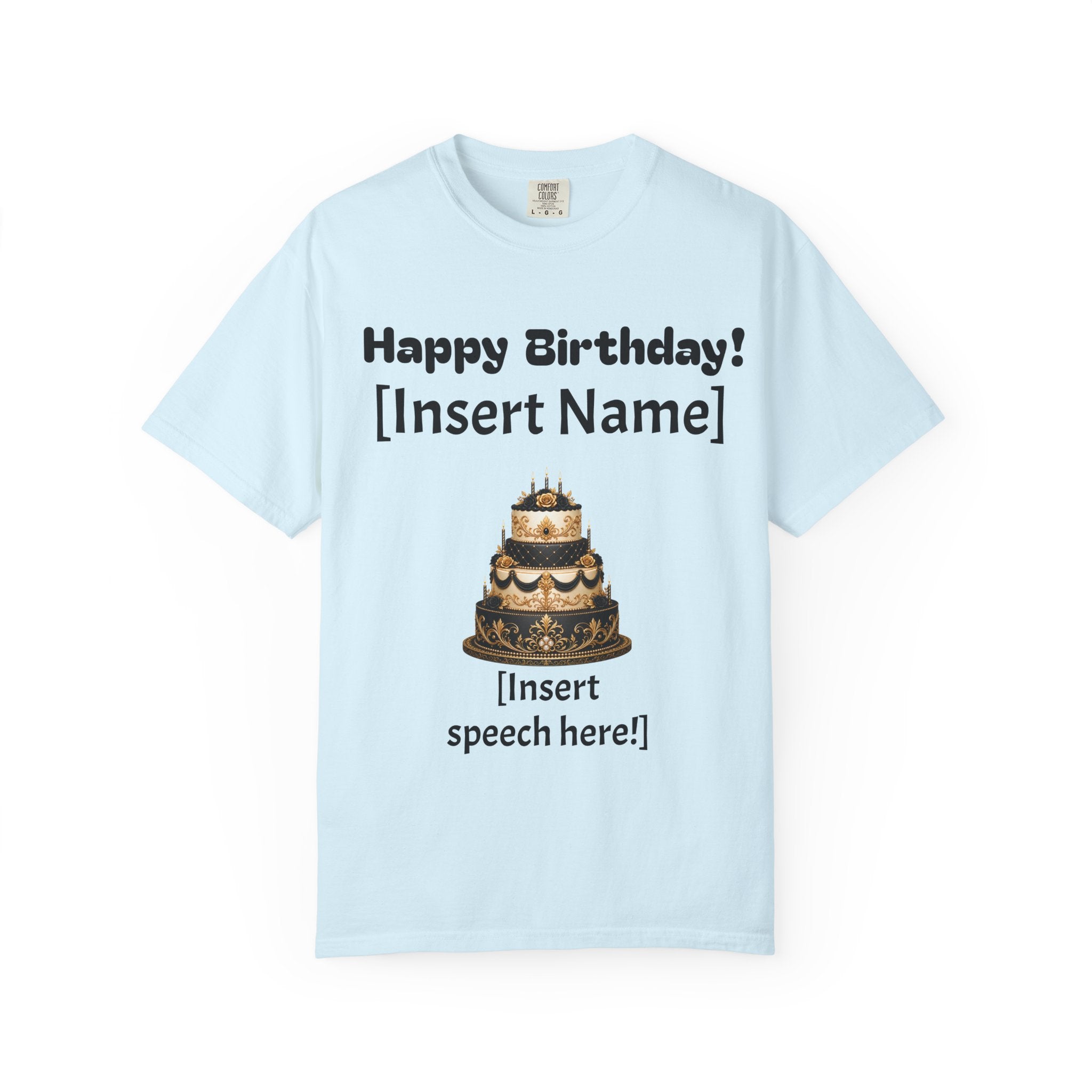 Birthday Cake Personalized T‑Shirt — "Happy Birthday! [Insert Name]" Customizable Tee