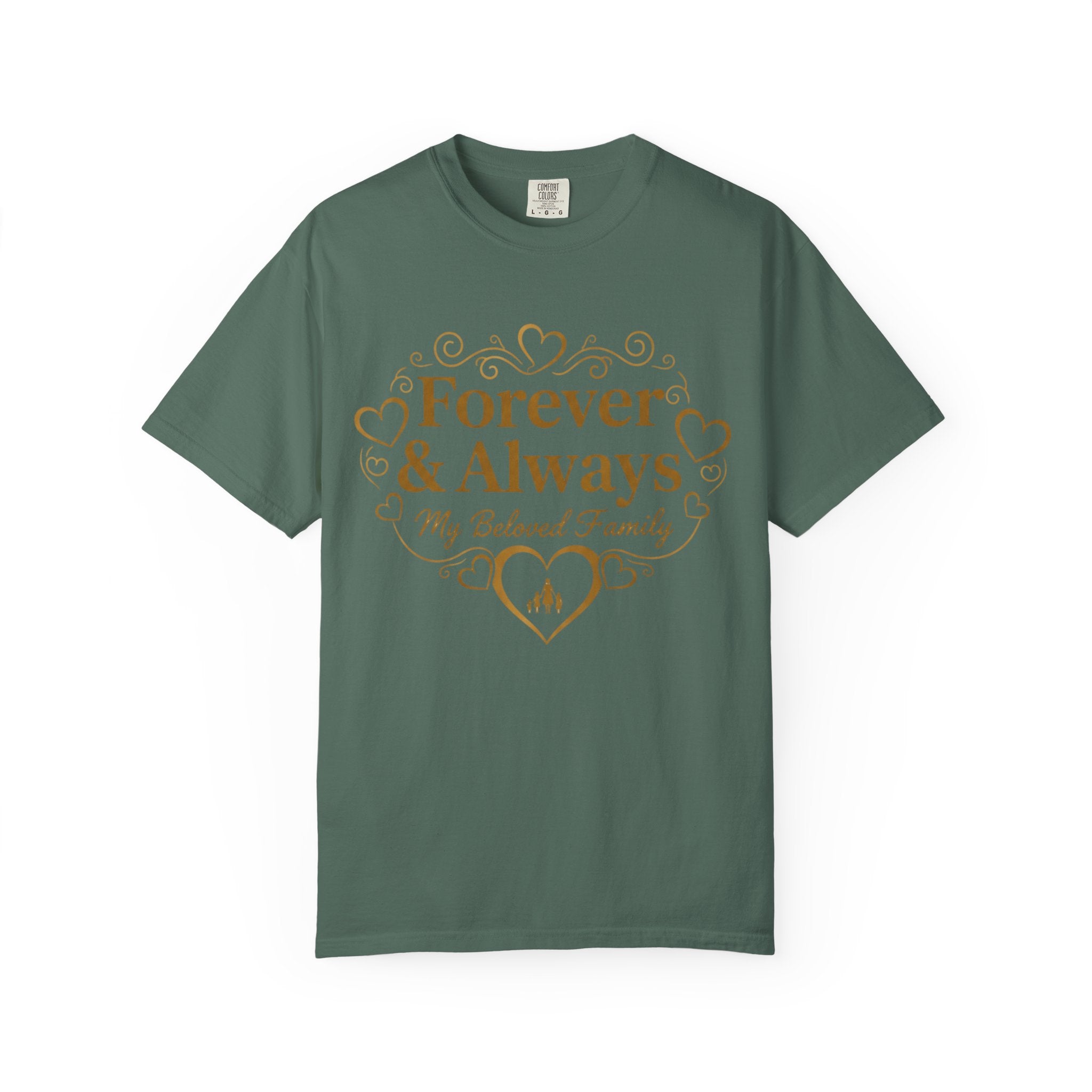 Forever & Always "My Beloved Family" T-Shirt