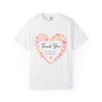 Thank You Heart T-Shirt — "Thank You for Your Love and Support"