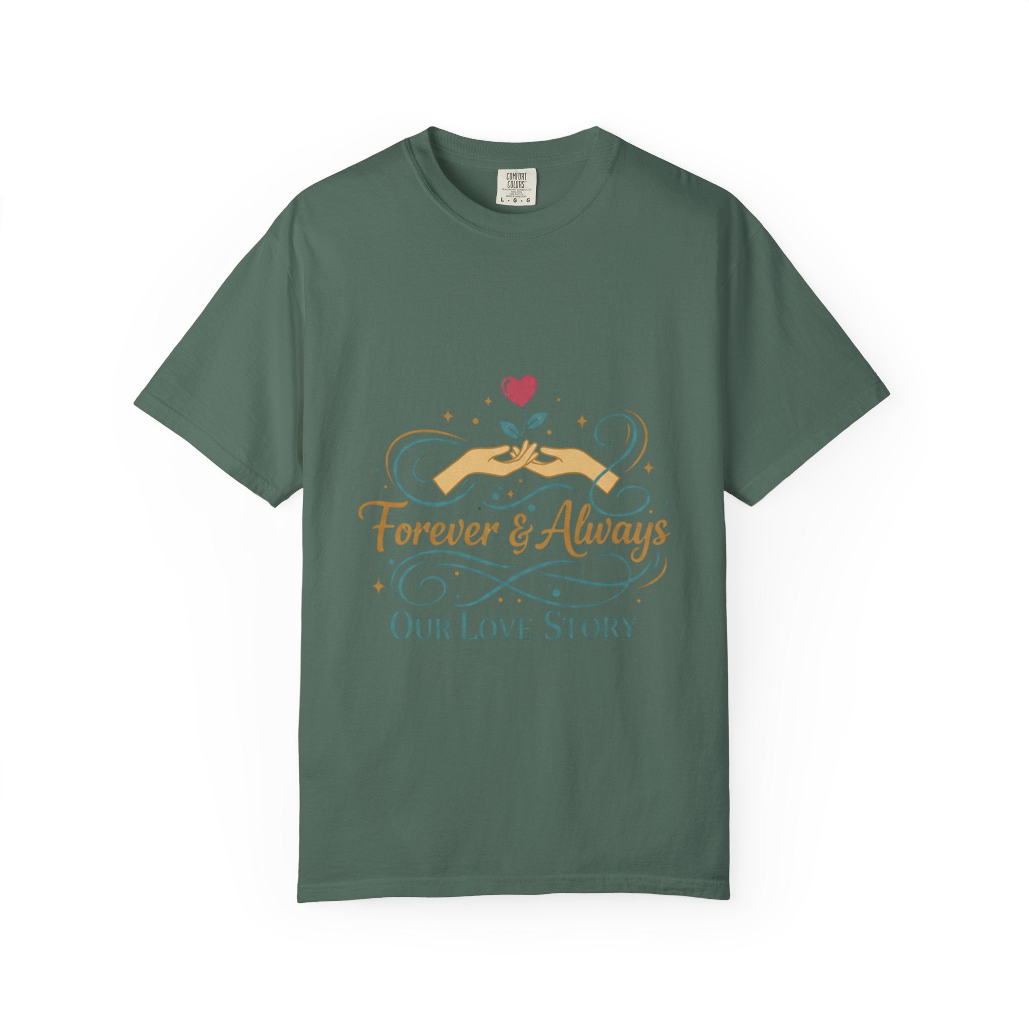 Forever & Always "Our Love Story" T-Shirt