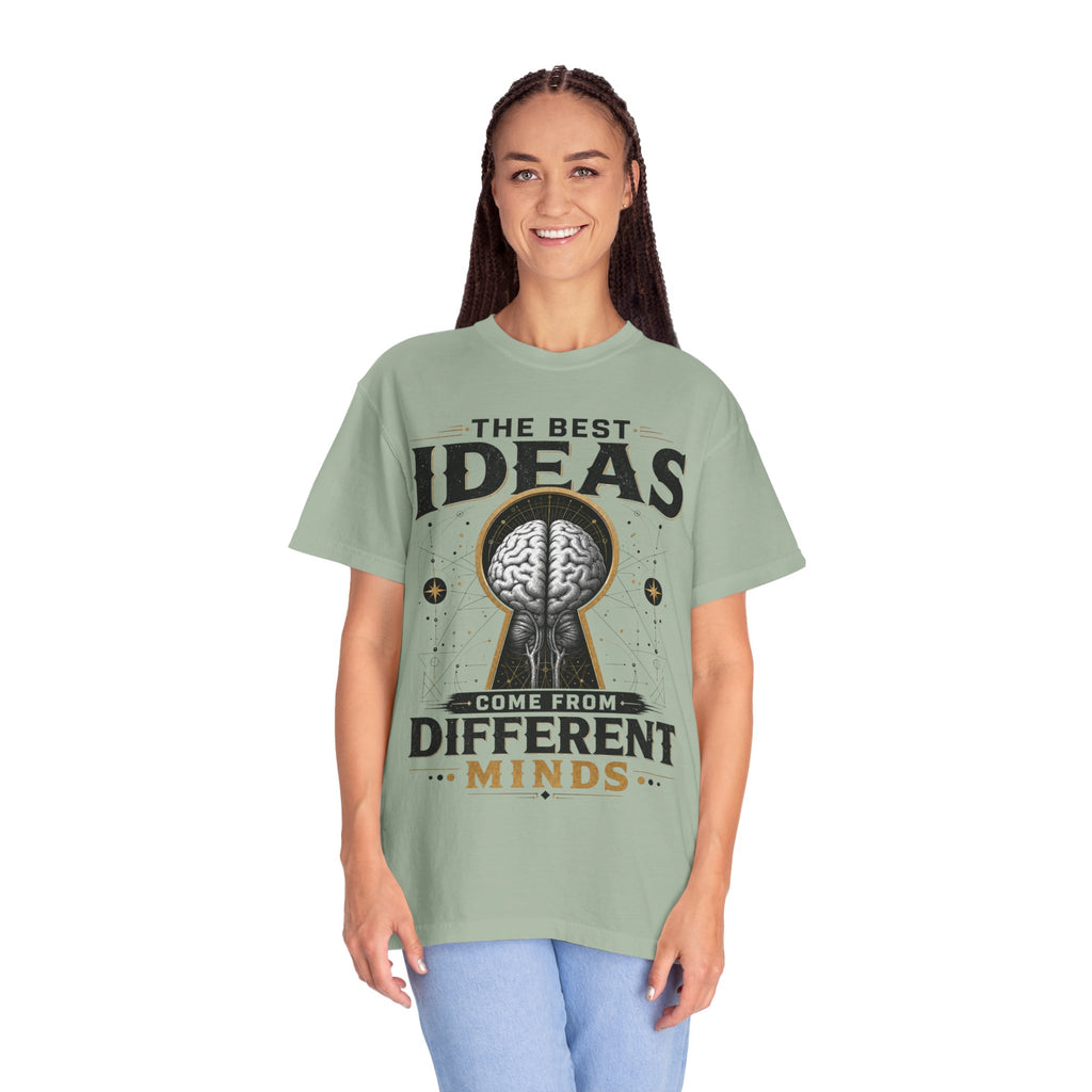 T-Shirt — "The Best Ideas Come From Different Minds" Graphic Tee