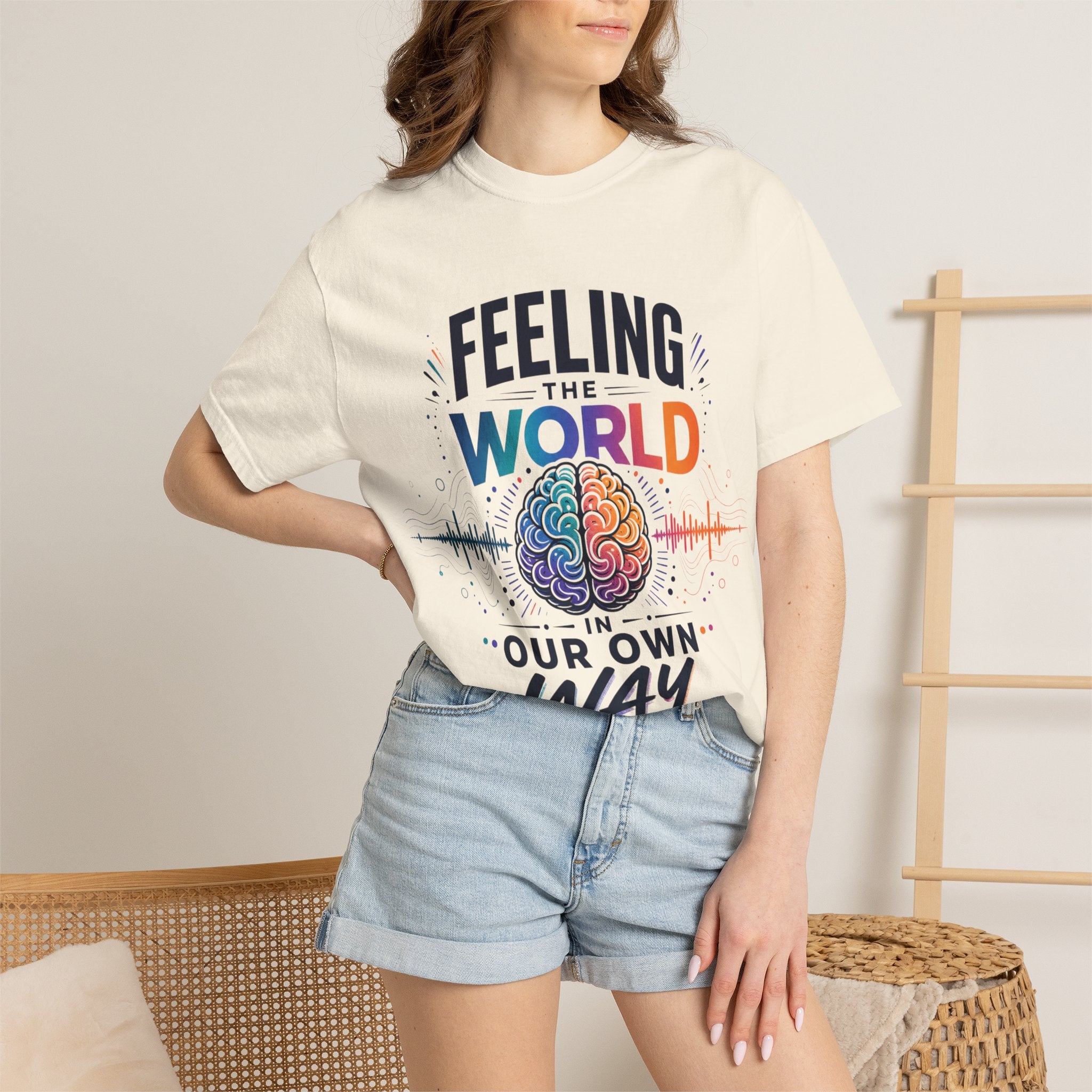 Feeling the World in Our Own Way T-Shirt — Neurodiversity Pride Graphic Tee