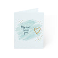 Missing You Greeting Card - 'My Heart Misses You' Sympathy & Long-Distance Note