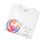 Hot Air Balloon Heart T‑Shirt — "Our love keeps soaring higher every year" Romantic Anniversary Tee