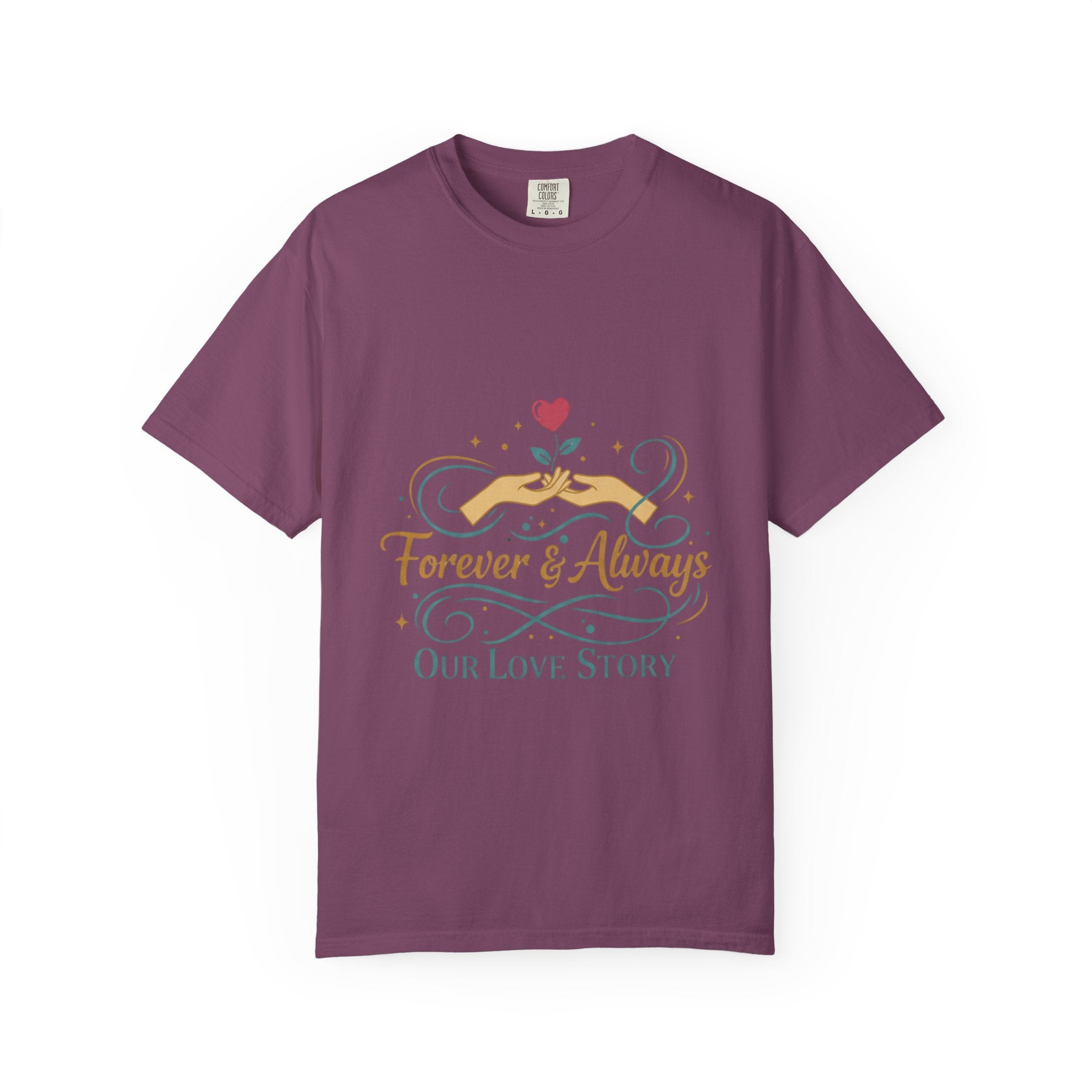 Forever & Always "Our Love Story" T-Shirt