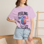 Feeling the World in Our Own Way T-Shirt — Neurodiversity Pride Graphic Tee