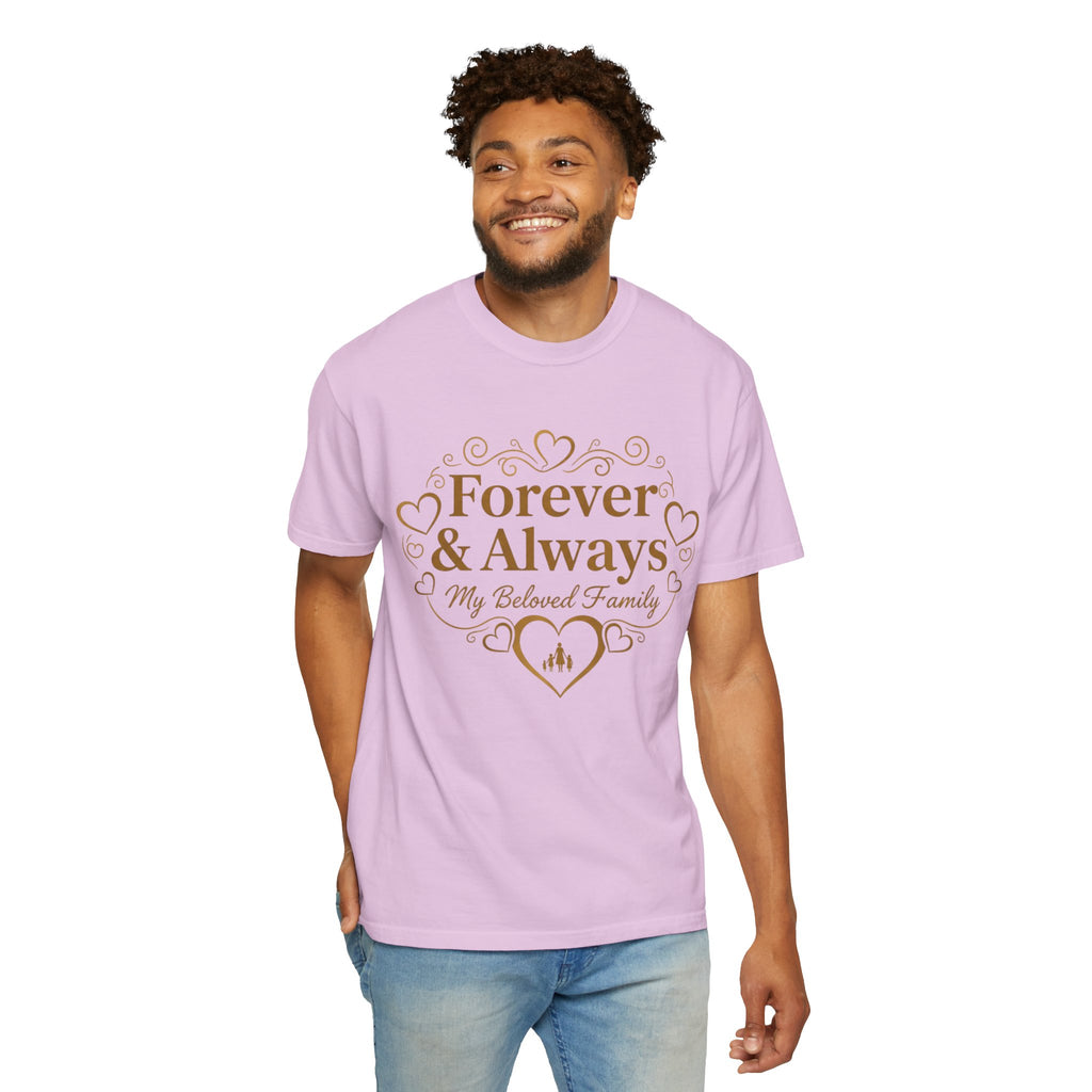 Forever & Always "My Beloved Family" T-Shirt