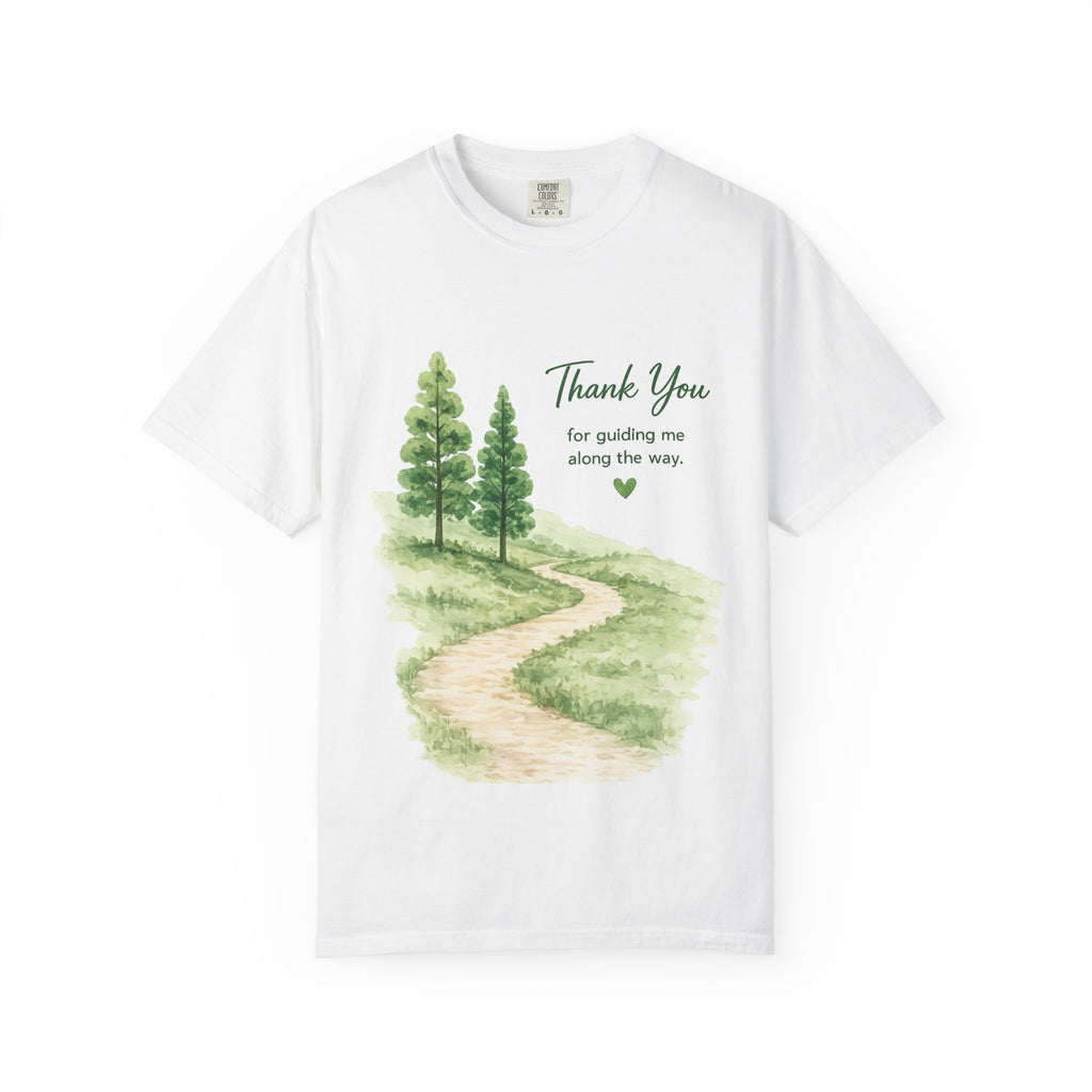 Thank You Guide T-Shirt — 'Thank You for Guiding Me Along the Way' Appreciation Tee