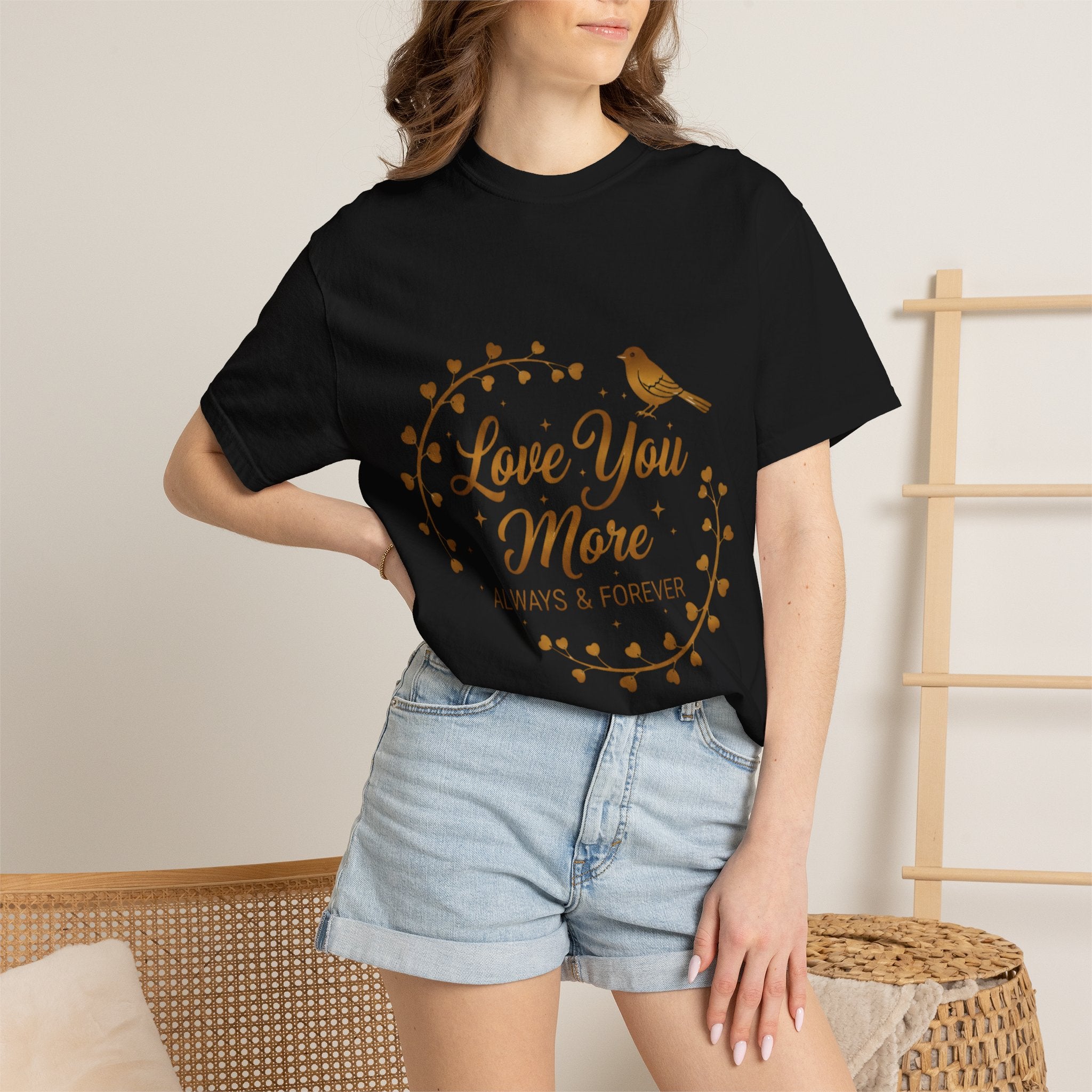 Love You More Tee — "Love You More, Always & Forever" Floral Bird T-Shirt
