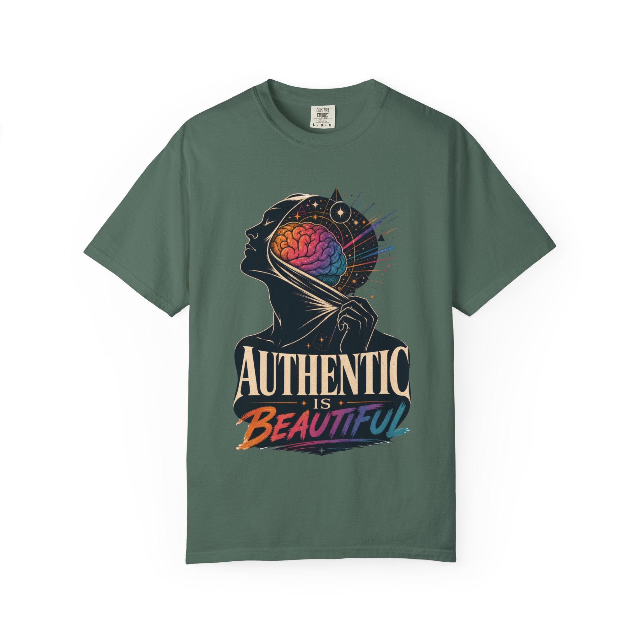 Authentic Is Beautiful Graphic T-Shirt — Pride Rainbow Mind Empowerment Tee