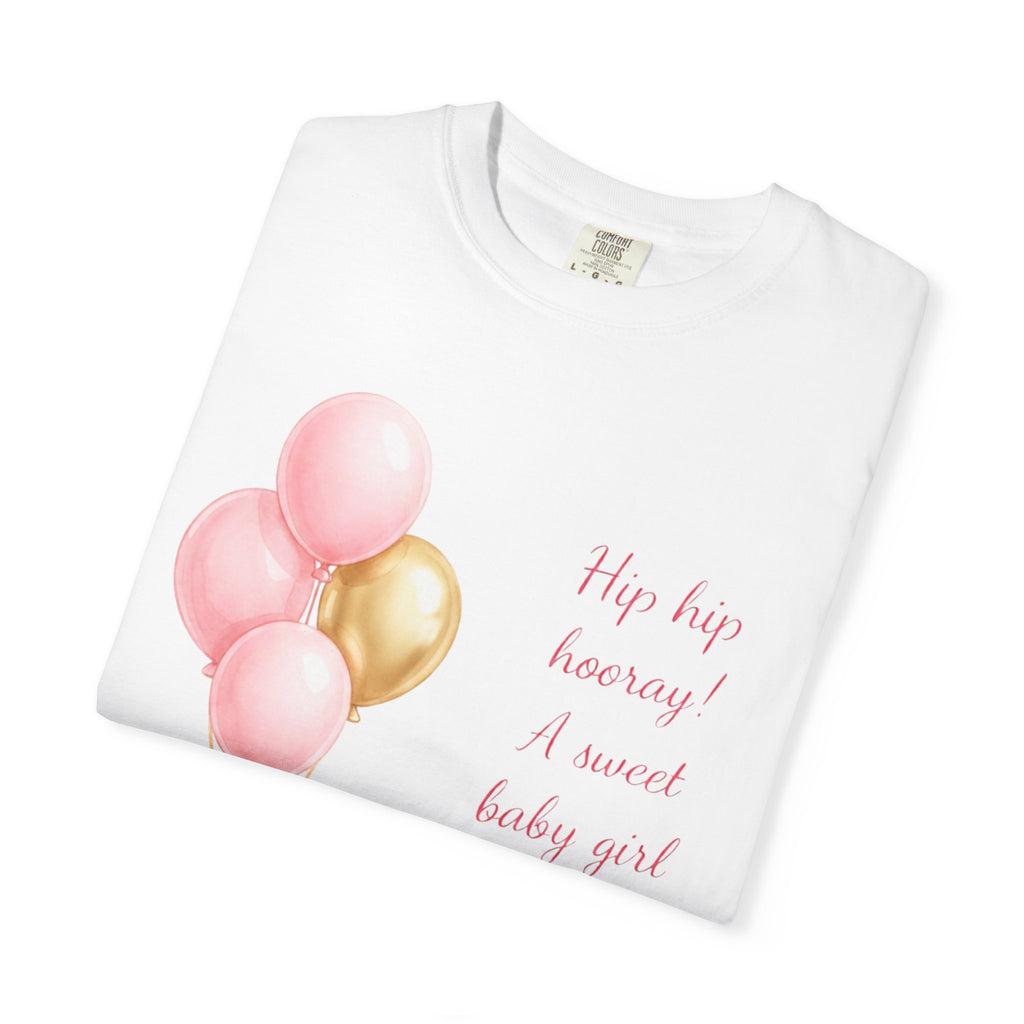 Baby Girl Announcement T-Shirt — Pink & Gold Balloon 'Hip hip hooray! A sweet baby girl is on her way!'