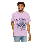 Support Looks Different on Everyone T-Shirt