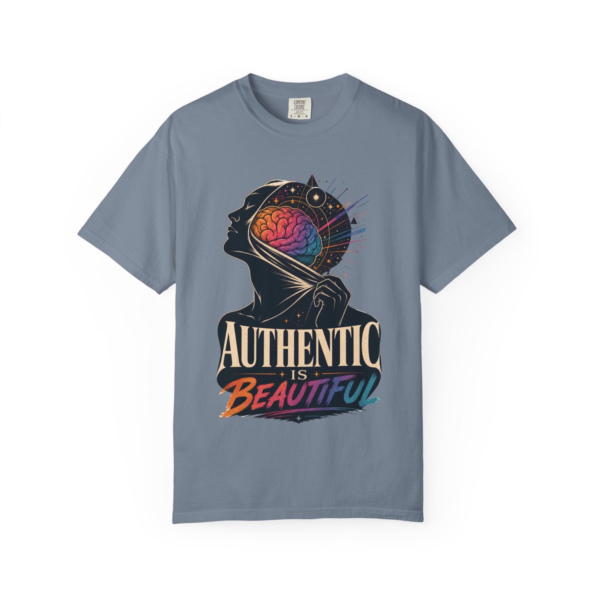 Authentic Is Beautiful Graphic T-Shirt — Pride Rainbow Mind Empowerment Tee