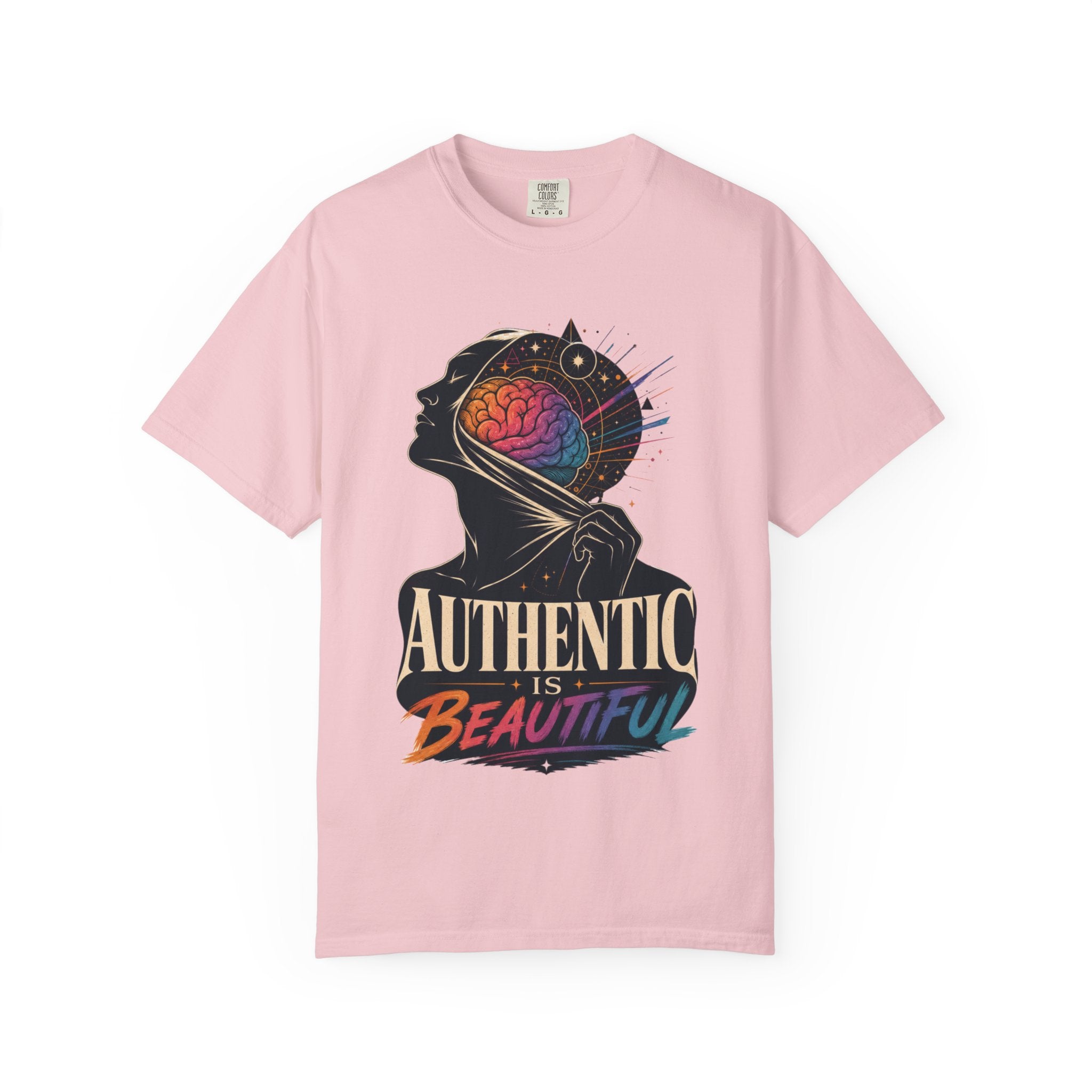 Authentic Is Beautiful Graphic T-Shirt — Pride Rainbow Mind Empowerment Tee