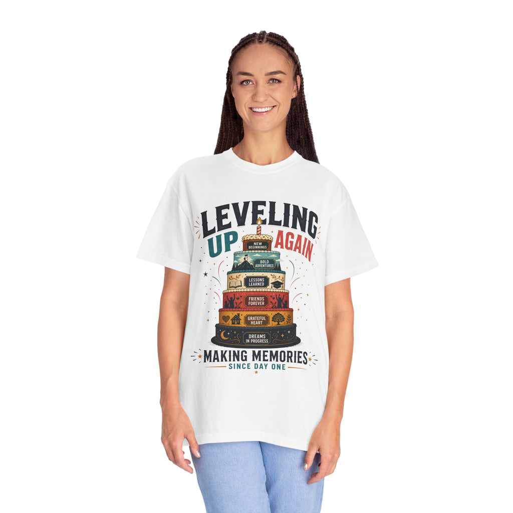 Leveling Up Again T-Shirt — "Making Memories Since Day One" Gamer Birthday Tee