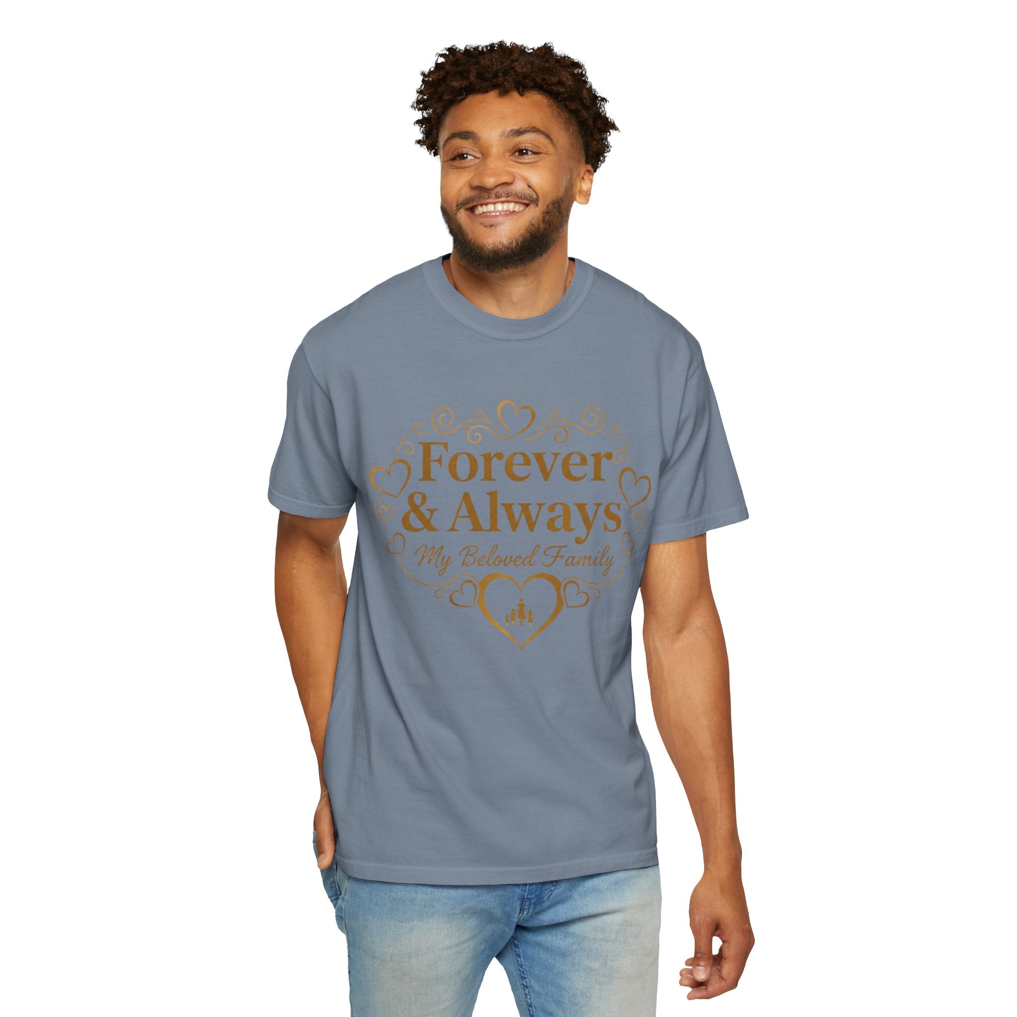 Forever & Always "My Beloved Family" T-Shirt
