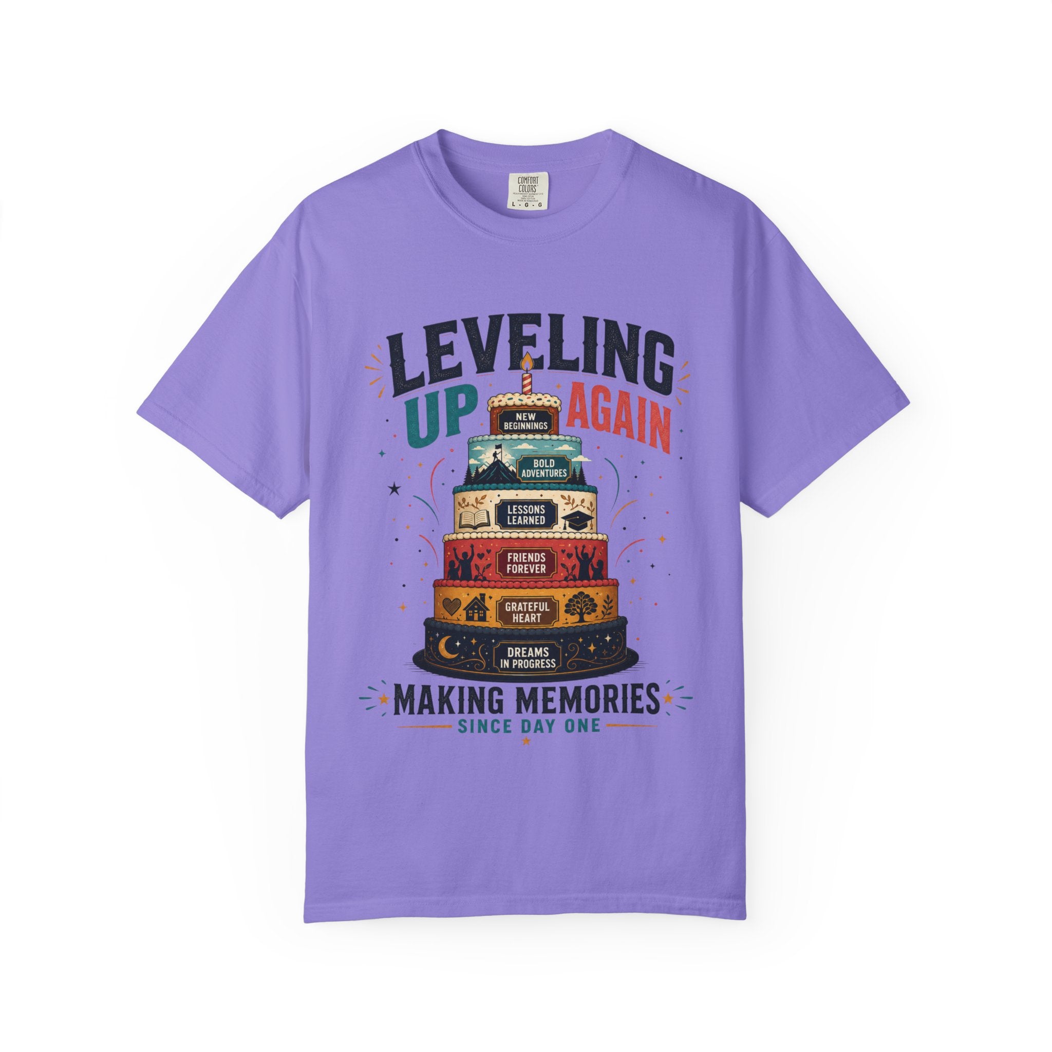 Leveling Up Again T-Shirt — "Making Memories Since Day One" Gamer Birthday Tee