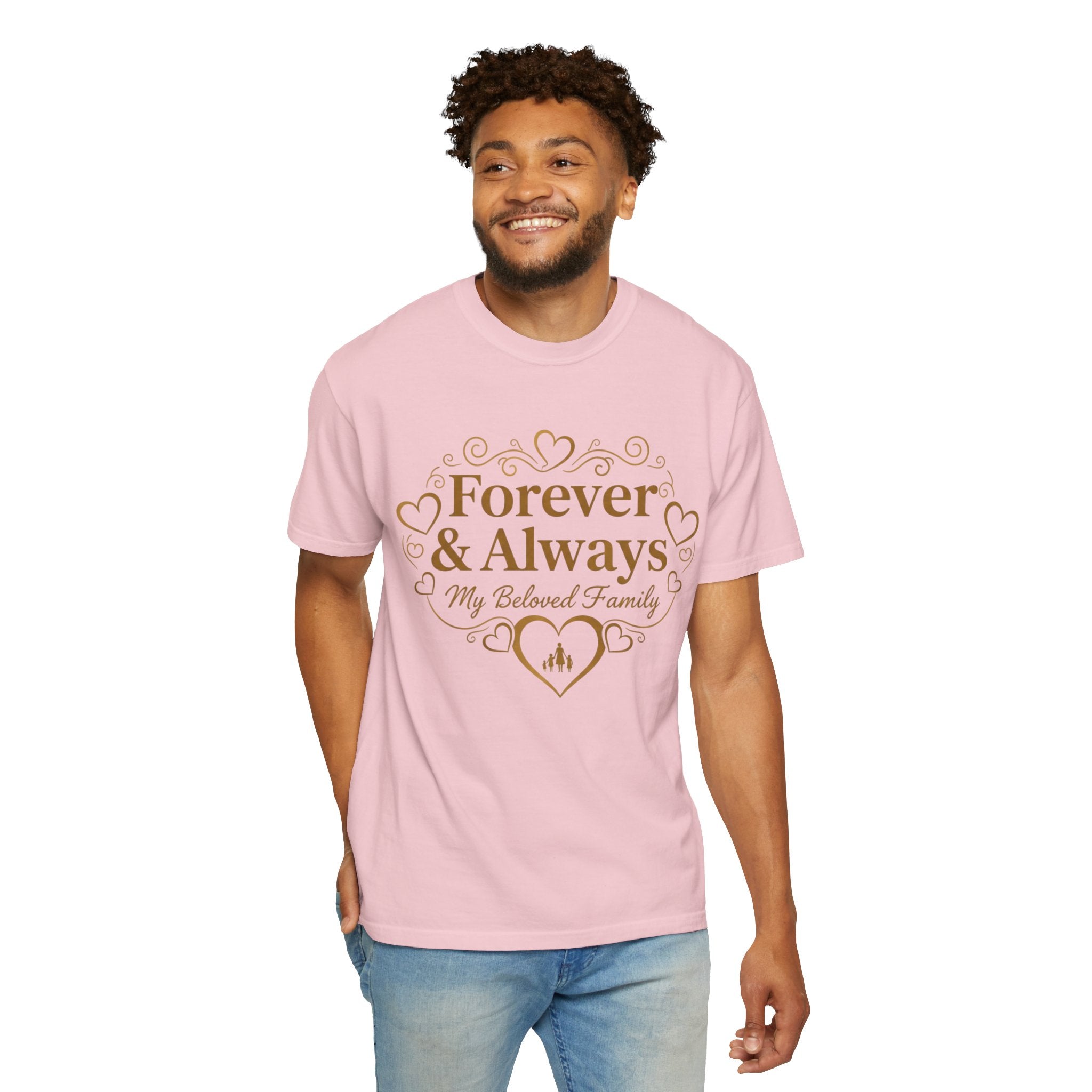 Forever & Always "My Beloved Family" T-Shirt