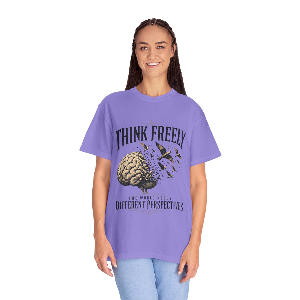 Think Freely T-Shirt — 'The World Keeps Different Perspectives' Graphic Tee