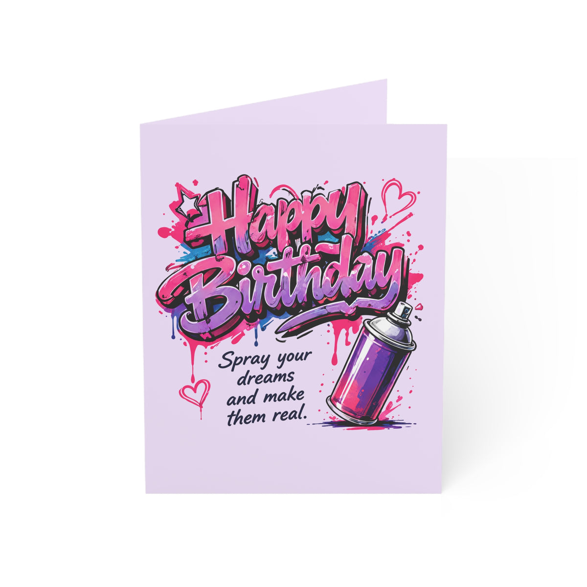 Graffiti Happy Birthday Greeting Card — Spray Your Dreams Inspirational Birthday Card (1/10/30/50-Pack)