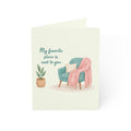 Miss You Greeting Card — “My Favorite Place Is Next To You” Cozy Armchair Note Card (Pack of 1, 10, 30, 50)