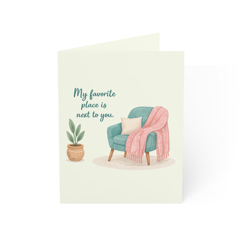 Miss You Greeting Card — “My Favorite Place Is Next To You” Cozy Armchair Note Card (Pack of 1, 10, 30, 50)