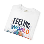 Feeling the World in Our Own Way T-Shirt — Neurodiversity Pride Graphic Tee