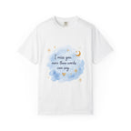 I Miss You Watercolor Tee — 'I miss you more than words can say' Comfort T-Shirt