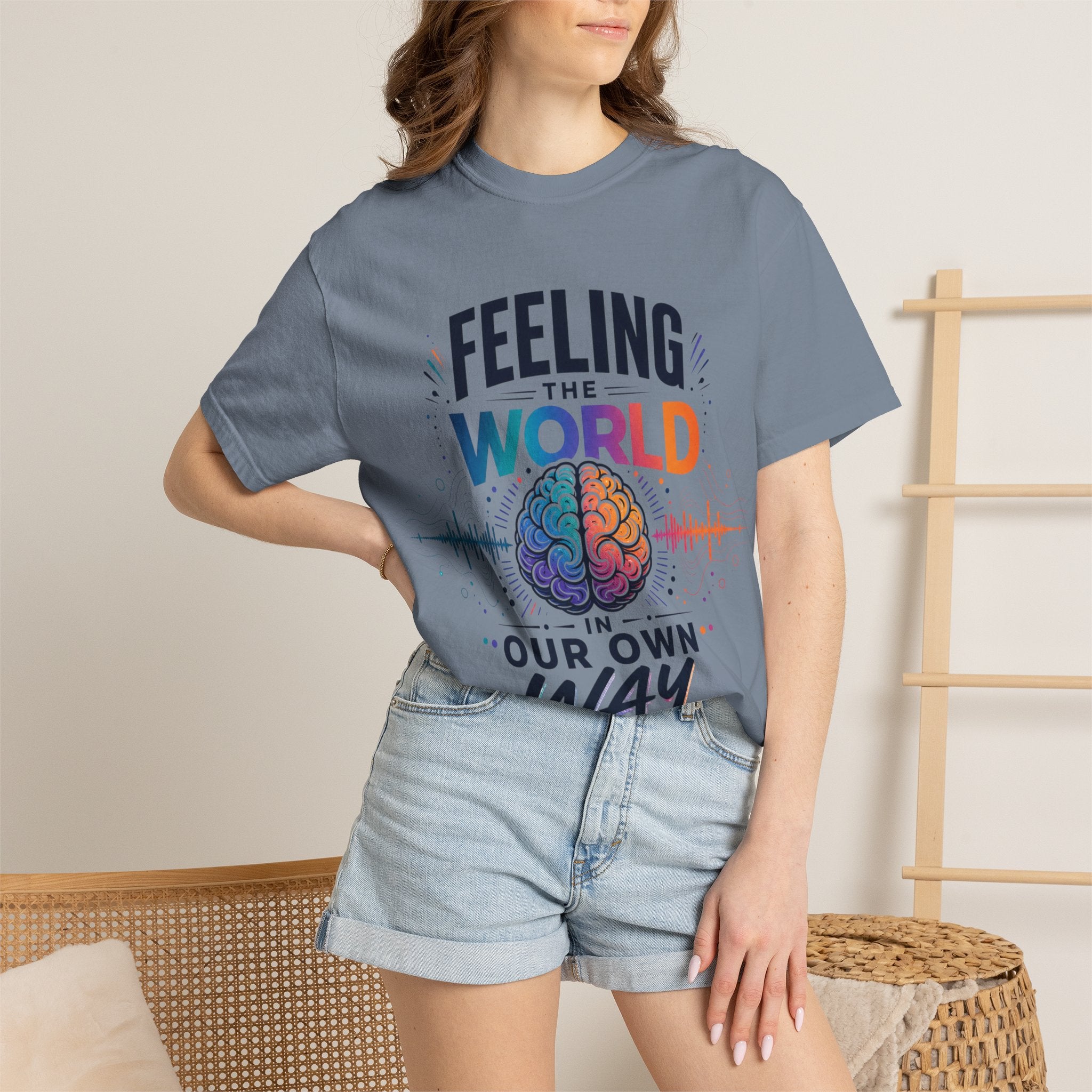 Feeling the World in Our Own Way T-Shirt — Neurodiversity Pride Graphic Tee