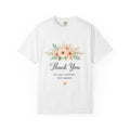 Thank You Floral T-Shirt — 'Thank You for Your Kindness and Support' Appreciation Tee