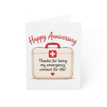 Anniversary Greeting Card — “Thanks for being my emergency contact for life”
