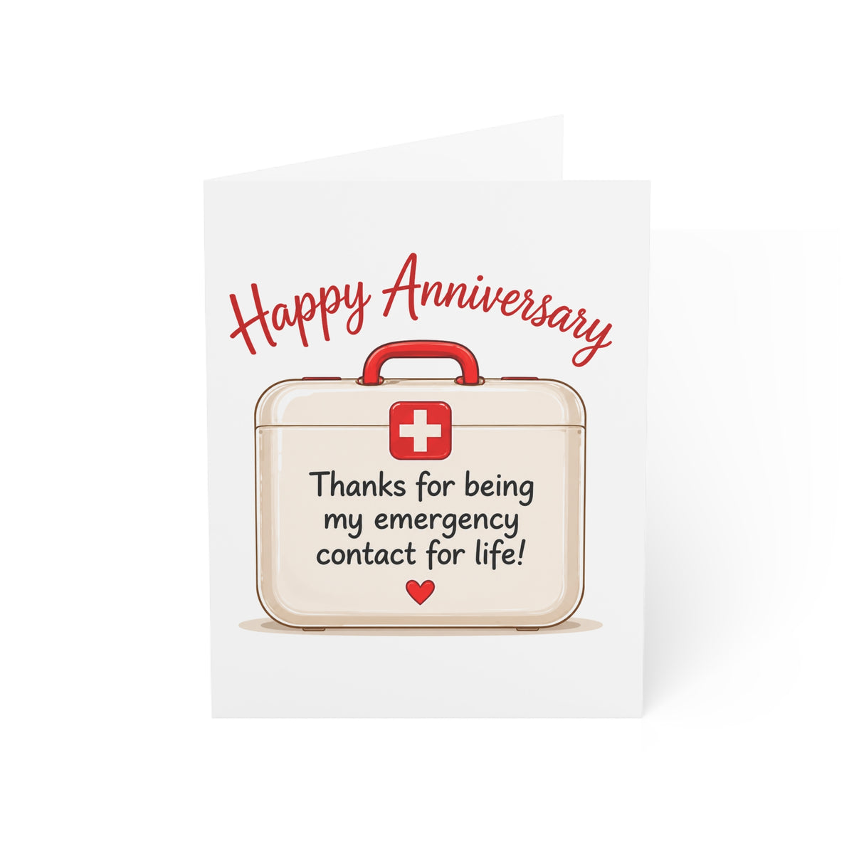 Anniversary Greeting Card — “Thanks for being my emergency contact for life”
