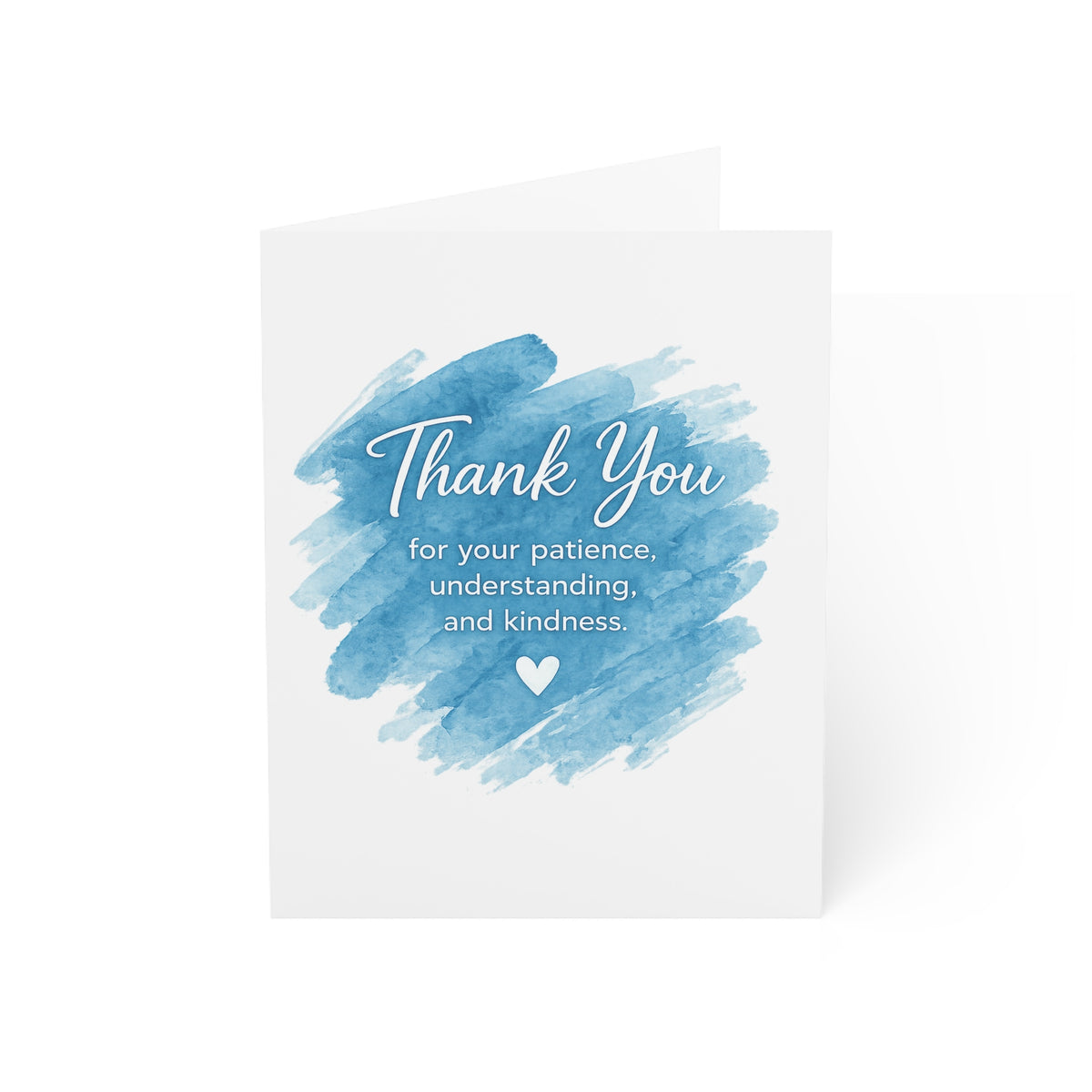 Thank You Greeting Cards — Blue Watercolor "Thank You for your patience, understanding, and kindness" (1/10/30/50 pack)