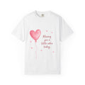 T-Shirt — "Missing You a Little Extra Today" Heart Balloon Memorial Tee
