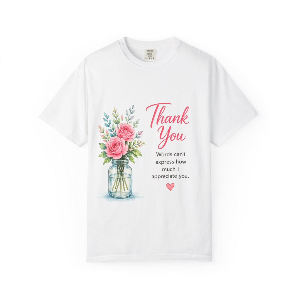 Thank You Floral T-Shirt — 'Thank You' Mason Jar Bouquet Appreciation Tee