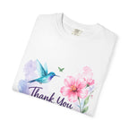 Thank You Floral T-Shirt — 'Thank You, You're Wonderful' Hummingbird Gift Tee